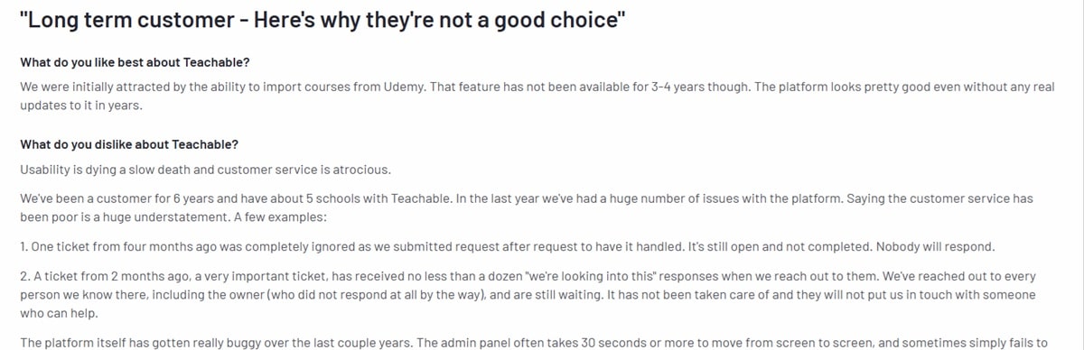 Long-term Teachable user sharing dissatisfaction with customer support and usability issues compared to other Teachable alternatives.